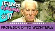 Kdo stál u zrodu kontaktních čoček nebo silonu? Otto Wichterle v posledním dokumentu
